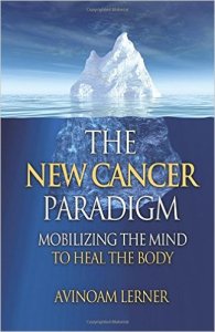 New Cancer Paradigm Book Avinoam Lerner - Beat Cancer Blog